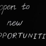 Employment Opportunities - Open To New Opportunities Lettering Text on Black Background